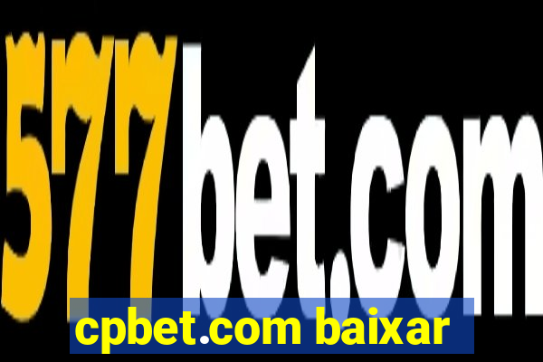 cpbet.com baixar